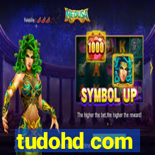 tudohd com